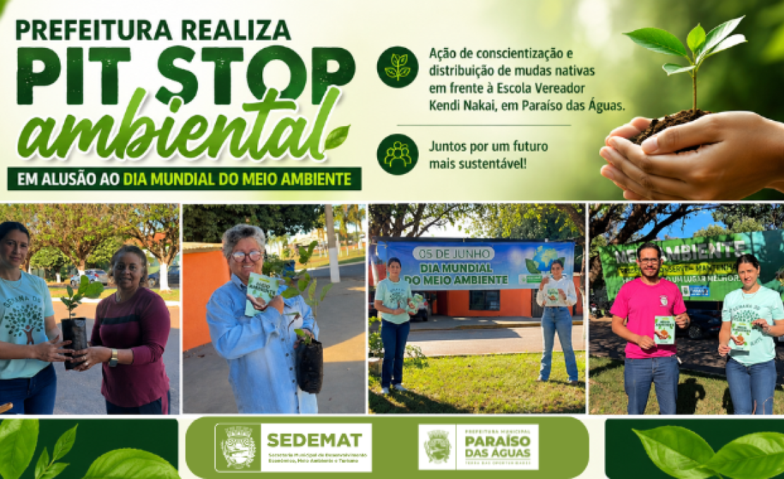 Prefeitura realiza pit stop ambiental em alusão ao Dia Mundial do Meio Ambiente
