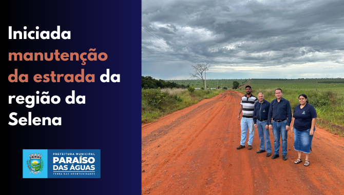  Iniciada manutenção da estrada da região da Selena